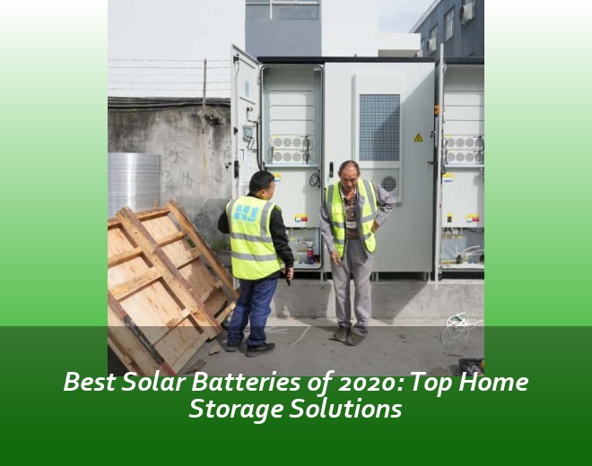 Best Solar Batteries of 2020: Top Home Storage Solutions